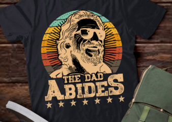 Vintage Retro The Dad Abides Funny Dad Father’s Day Men T-Shirt ltsp