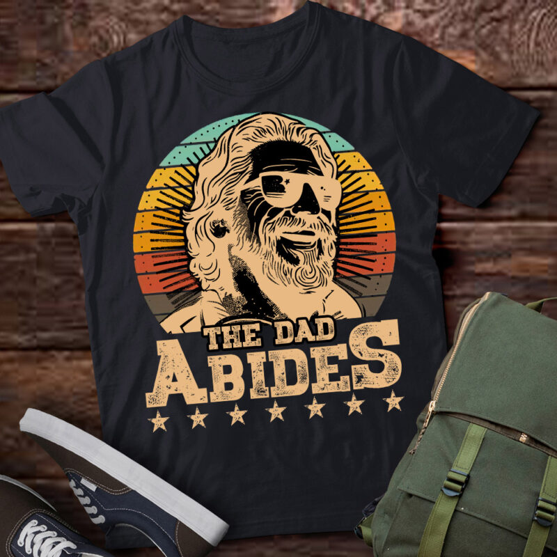 Vintage Retro The Dad Abides Funny Dad Father’s Day Men T-Shirt ltsp