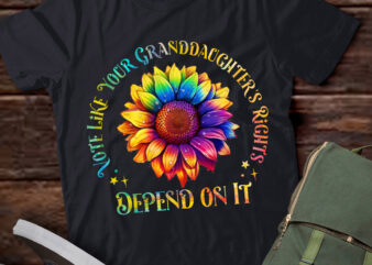 Vote Like Your Granddaughter_s Rights Depend on It T-Shirt PN