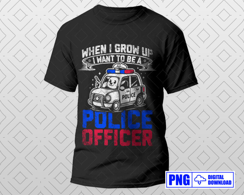 I Want To Be A Police Officer PNG, Future Police Officer, Patriotic Thin Blue Line Kids Png, Fathers Day Png, Clipart Sublimation Designs