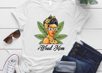 Womens Classy Mom Life with Leopard Mom Marijuana Weed Lover T-Shirt ltsp
