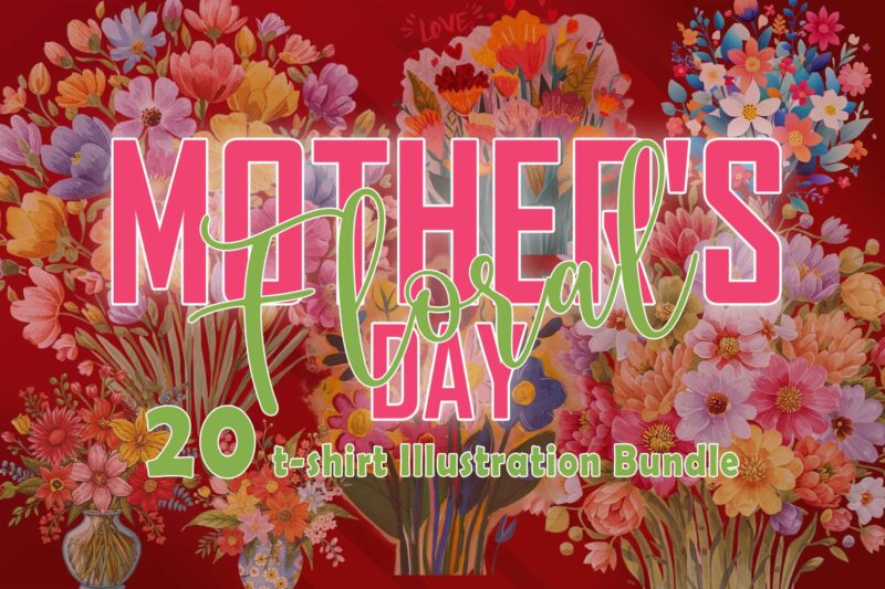 Retro Flourish Mother’s Day Illustration 20 T-shirt Clipart Bundle