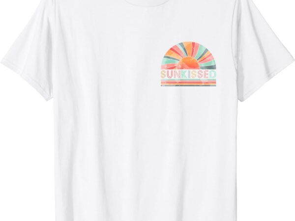 Sunkissed you are enough t-shirt