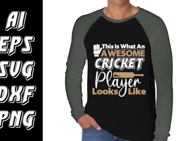 This is what an awesome cricket player look like, world cup cricket t shirt designs for sale