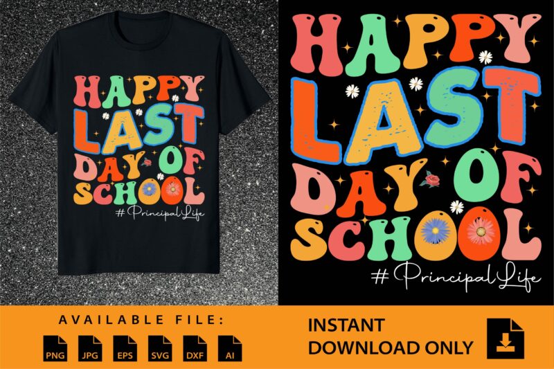 Happy Last Day OF School Shirt Design Bundle