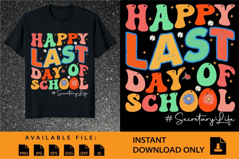 Happy Last Day OF School Shirt Design Bundle