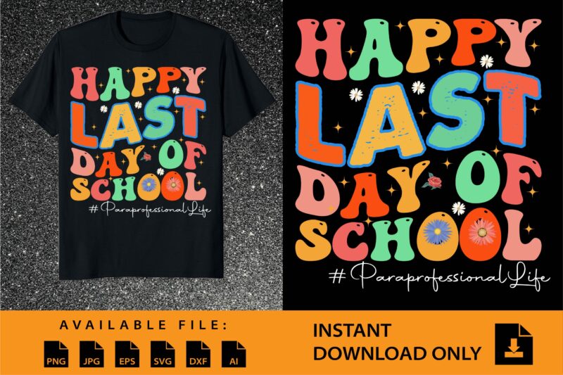 Happy Last Day OF School Shirt Design Bundle