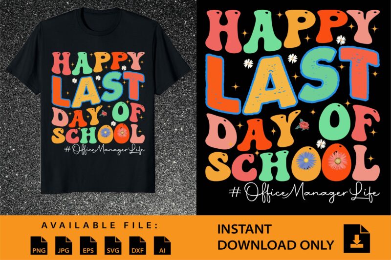 Happy Last Day OF School Shirt Design Bundle