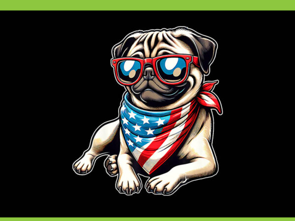 Pug with bandana sunglasses 4th of july png, pug 4th of july png t shirt illustration