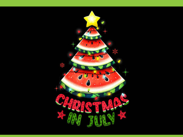 Christmas in july png, watermelon tree summer png, christmas in july watermelon png t shirt vector file