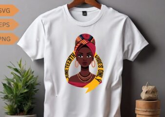 Juneteenth Vibes Only 1865 African American Men Women Kids T-Shirt design vector, Juneteenth day flag black pride t-shirt, Juneteenth black