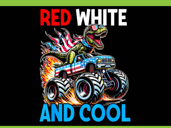 Dinosaur 4th of july png, dinosaur t-rex monster truck png, t shirt vector illustration