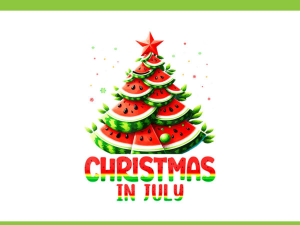 Christmas in july png, watermelon tree summer png, christmas in july watermelon png t shirt vector file