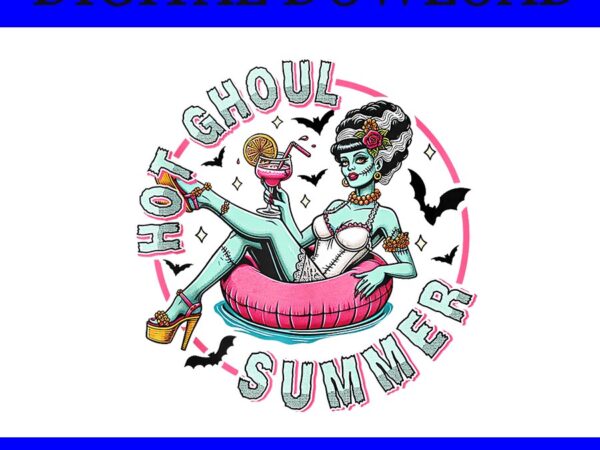 Hot ghoul summer png, hot ghoul beach summer haloween png graphic t shirt