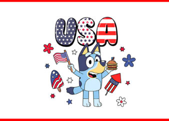 Bluey 4th Of July PNG, Red White Bluey PNG, Bluey 4th Of July Est 1776 PNG t shirt template