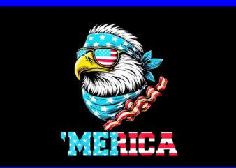 Merica Patriotic PNG, Eagle 4th Of July PNG, Merica Eagle 4th Of July PNG