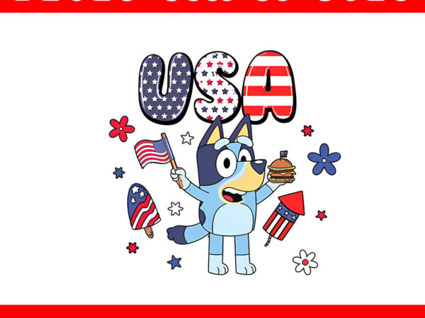 Bluey 4th of july png, red white bluey png, bluey 4th of july est 1776 png t shirt template