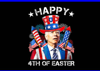 Joe Biden Happy 4th Of Easter PNG, Joe Biden 4TH Of July PNG