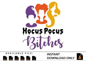 Halloween Hocus Pocus Bitches Silhouettes, SVG