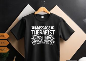 Funny Massage Therapist T-Shirt design vector, Massage Therapy Design, Massage Therapist T-Shirt