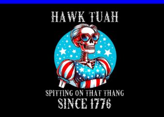 If She Don’t Hawk Tush I Won’t Tawk Tuah PNG, Hawk Tush PNG, Hawk Tuah 24 Spit On That Thang PNG t shirt design for sale