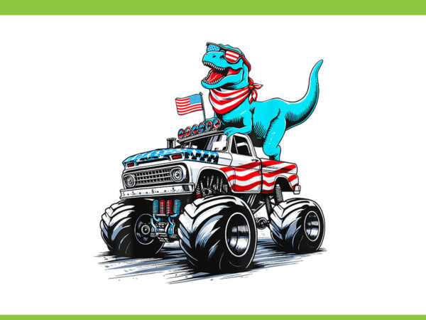 Dinosaur 4th of july png, dinosaur t-rex monster truck png, t shirt vector illustration