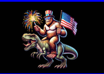 Bigfoot Sasquatch Riding Dinosaur T rex PNG, Dinosaur 4th Of July PNG t shirt template