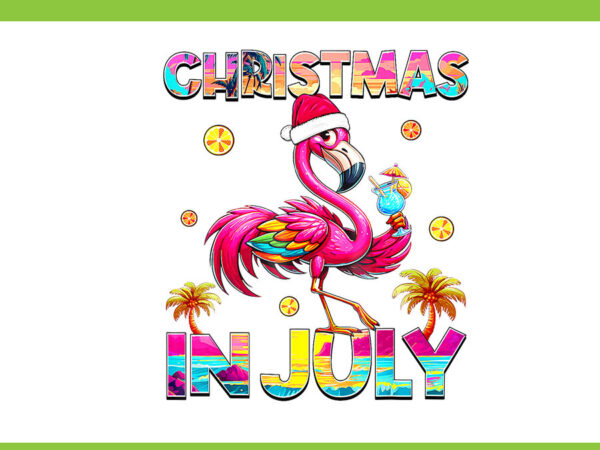 Christmas in july flamingo beach summer hawaii png, christmas in july png t shirt vector file