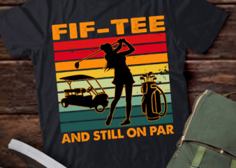 50th Birthday Golfer, fif-tee and still on par for her T-Shirt ltsp
