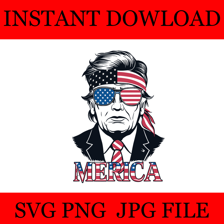 Trump Merica SVG, Trump 4th Of July SVG - Buy t-shirt designs