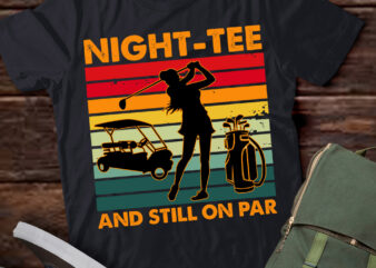 90th Birthday Golfer, night-tee and still on par for her T-Shirt ltsp