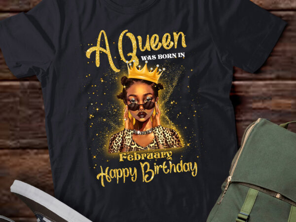A queen was born in february, black queen february, black girl, february birthday, black girl birthday ltsd t shirt vector