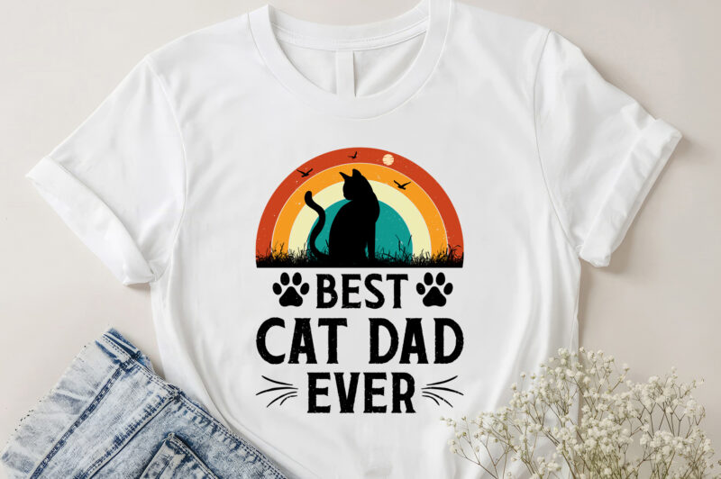 Best Cat Dad Ever T-Shirt Design