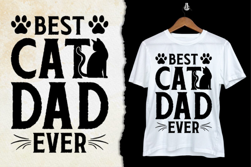 Best Cat Dad Ever T-Shirt Design