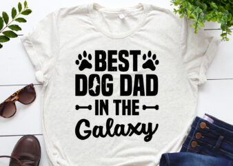 Best Dog Dad in the Galaxy T-Shirt Design