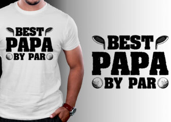 Best Papa By Par Golf T-Shirt Design