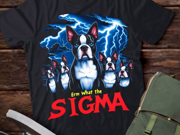 Lt-p2 funny erm the sigma ironic meme quote terriers dog t shirt vector graphic