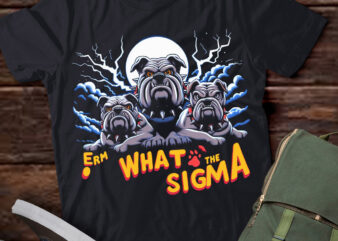 LT-P2 Funny Erm The Sigma Ironic Meme Quote Bulldogs Dog