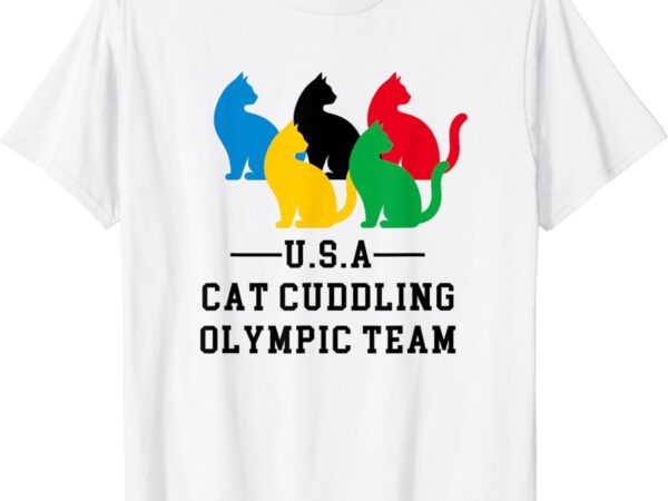 Cat cuddling olympic team t-shirt