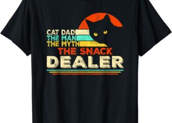 Cat Dad The Man The Myth The Snack Dealer Retro Black Cat T-Shirt