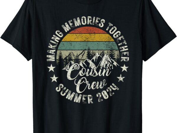 Cousin crew 2024 summer vacation beach family trips matching t-shirt