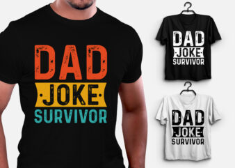 Dad Joke Survivor T-Shirt Design
