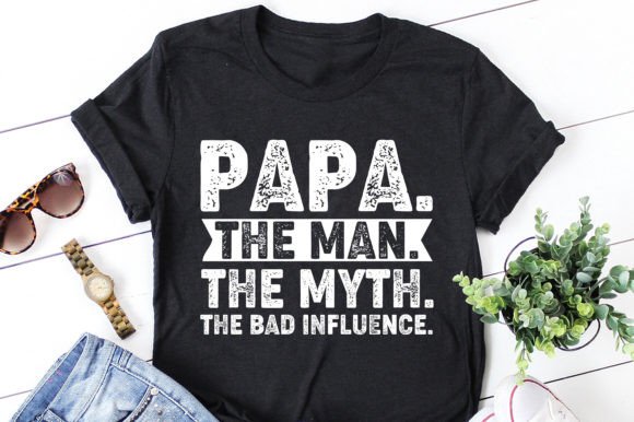 Dad Papa Daddy,Dad Papa Daddy TShirt,Dad Papa Daddy TShirt Design,Dad Papa Daddy TShirt Design Bundle,Dad Papa Daddy T-Shirt,Dad Papa Daddy