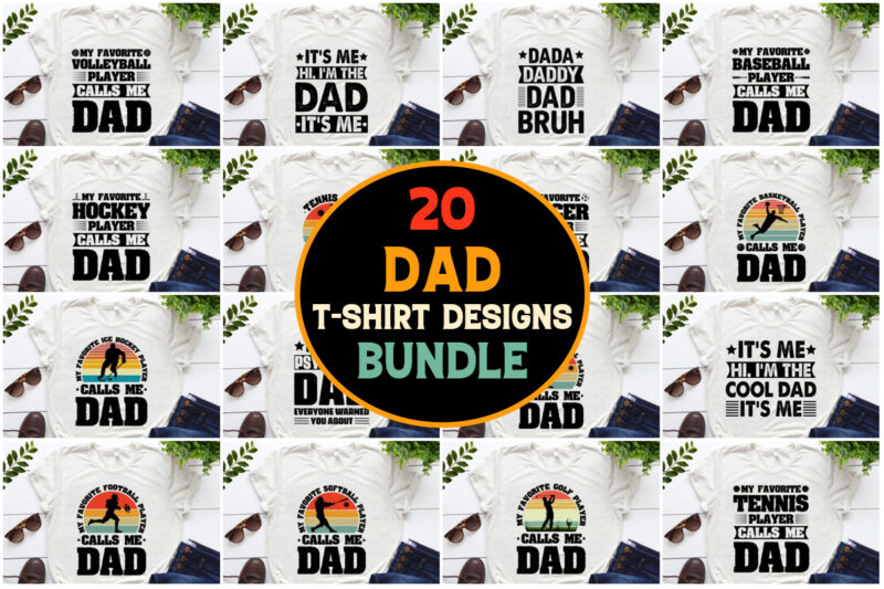 Dad T-Shirt Design Bundle