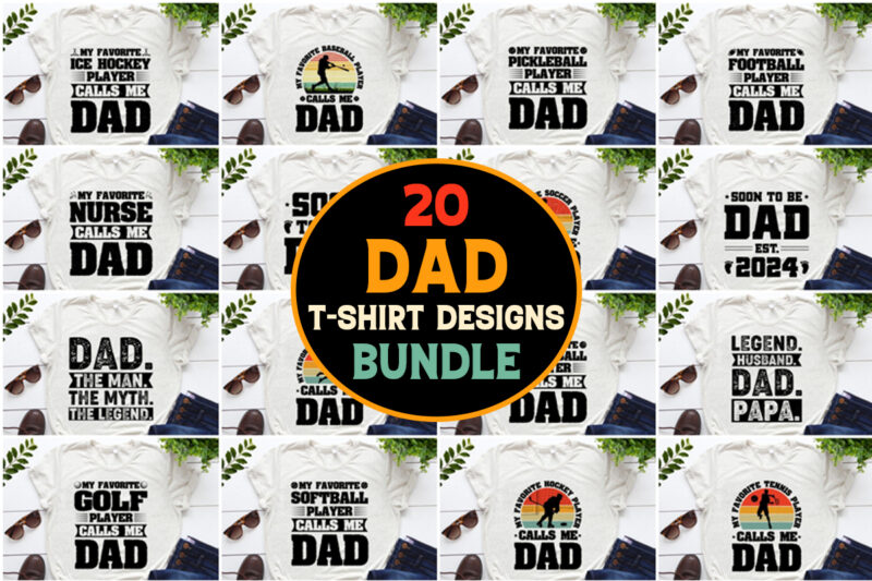 Dad T-Shirt Design Bundle