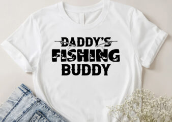 Daddy’s Fishing Buddy T-Shirt Design