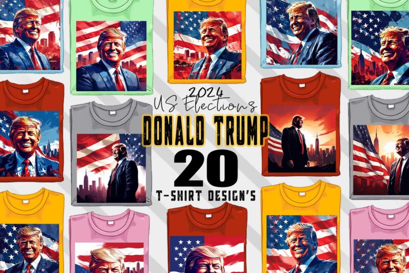 Donald Trump t-shirt design bundle with 20 png & jpeg designs – download instantly Donald Trump T-shirt Design Illustration T-shirt Clipart