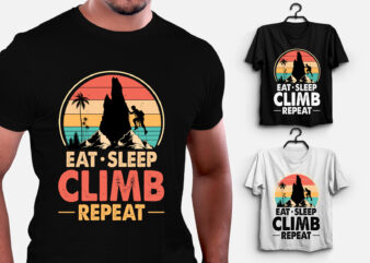 Eat Sleep Climb Repeat Climbing T-Shirt Design