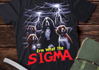 LT-P2 Funny Erm The Sigma Ironic Meme Quote English Cocker Spaniels Dog