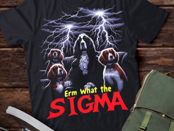 Lt-p2 funny erm the sigma ironic meme quote english cocker spaniels dog t shirt vector graphic